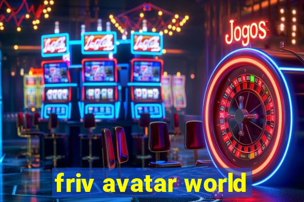 friv avatar world